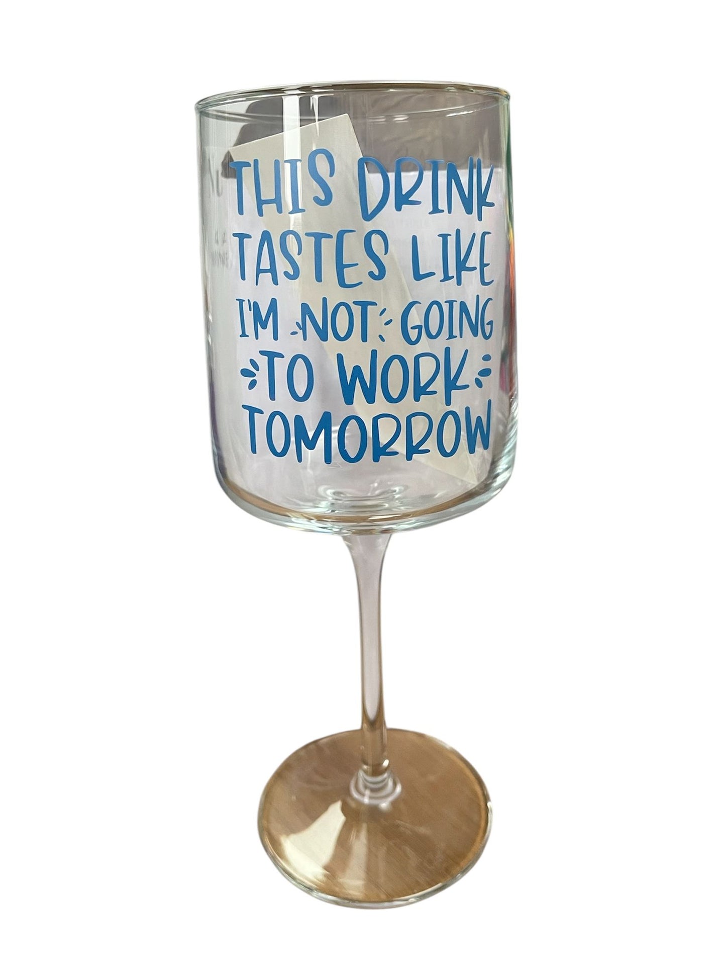 Not going to work glass