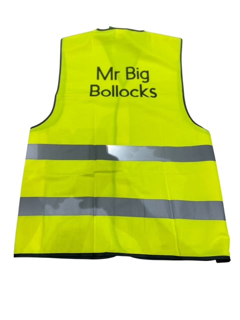 'Tea boy, mr big B' high vis